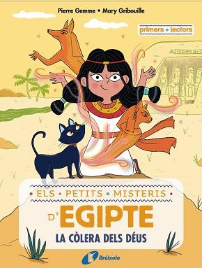 PETITS MISTERIS D'EGIPTE, 1. LA CÒLERA DELS DÉUS | 9788413493497 | GEMME, PIERRE