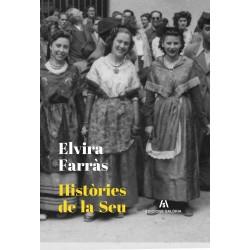 HISTORIES DE LA SEU | 9788412184716 | FARRAS, ELVIRA
