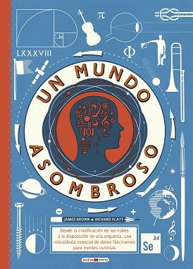 UN MUNDO ASOMBROSO | 9788416690244 | BROWN, JAMES / PLATT, RICHARD