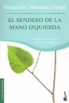 SENDERO DE LA MANO IZQUIERDA EL | 9788427034877 | SANCHEZ DRAGO, FERNANDO
