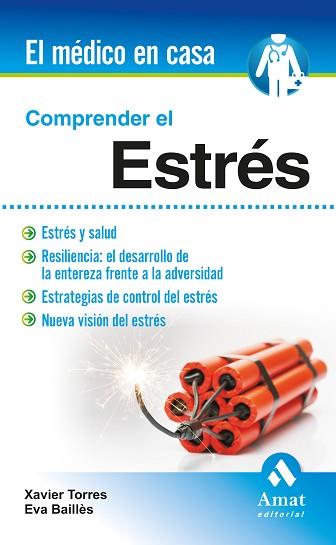 COMPRENDER EL ESTRÉS | 9788497357760 | TORRES MATA, XAVIER / BAILLÉS LÁZARO, EVA