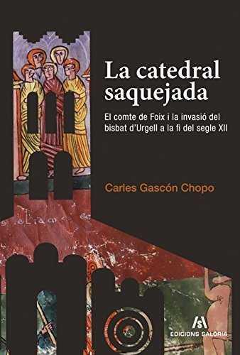 CATEDRAL SAQUEJADA | 9788494250491 | GASCON CHOPO, CARLES