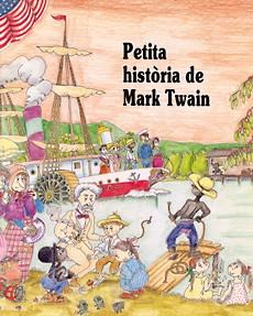 PETITA HISTORIA DE MARK TWAIN | 9788485984930 | DIAZ-PLAJA, AURORA