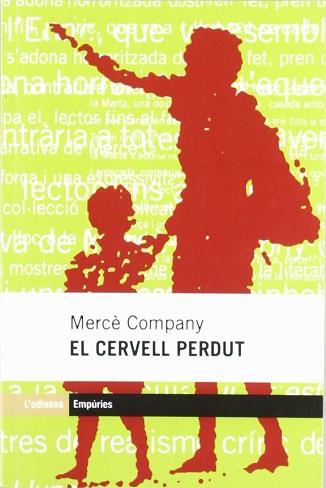 CERVELL PERDUT, EL | 9788475961460 | COMPANY GONZALEZ, MERCE