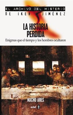 HISTORIA PERDIDA | 9788441412620 | ARES, NACHO