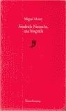 FRIEDRICH NIETZSCHE UNA BIOGRAFIA | 9788488595003 | MOREY, MIGUEL