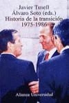 HISTORIA DE LA TRANSICION 1975-1986 | 9788420628622 | TUSELL-SOTO