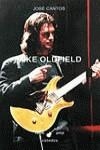 MIKE OLDFIELD | 9788437614700 | CANTOS, JOSE