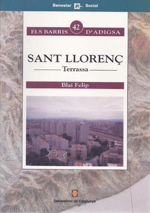 SANT LLORENÇ | 9788439335122 | FELIP, BLAI