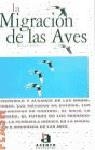 MIGRACION DE LAS AVES, LA (FLASH) | 9788448303280 | ASENSIO, BENIGNO