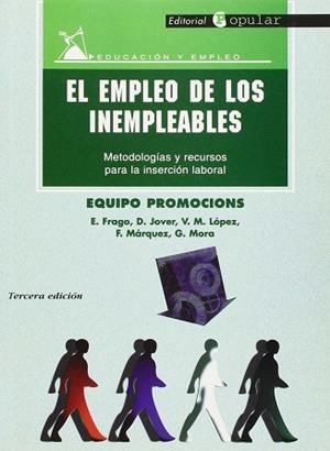 EMPLEO DE LOS INEMPLEABLES, EL | 9788478841745 | VARIS