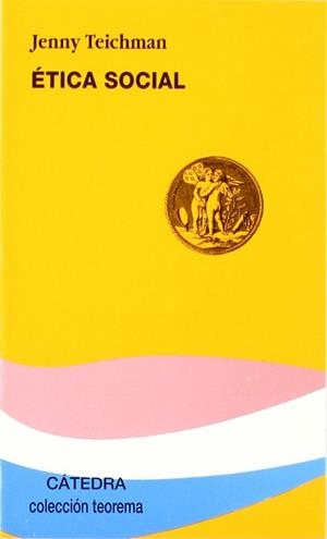 ETICA SOCIAL | 9788437616513 | TEICHMAN, JENNY