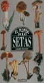 MUNDO DE LAS SETAS, EL | 9788473868952 | HOUDOU, GERARD