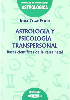ASTROLOGIA Y PSICOLOGIA TRANSPERSONAL | 9788486668914 | PARODI,JORGE CESAR