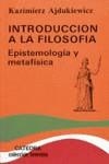 INTRODUCCION A LA FILOSOFIA | 9788437606064 | AJDUKIEWICZ, KAZIMIERZ
