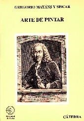 ARTE DE PINTAR | 9788437614885 | MAYANS Y SISCAR, GREGORIO