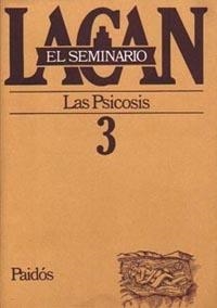 SEMINARIO. LIBRO 3 LAS PSICOSIS | 9789501239737 | LACAN