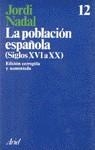 POBLACION ESPAÑOLA LA | 9788434410114 | NADAL, JORDI