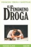 FENOMENO DROGA EL | 9788480310567 | FREIXA I SANFELIU, FRANCESC