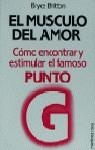 MUSCULO DEL AMOR PUNTO G | 9788427008007 | BRITTON, BRYCE