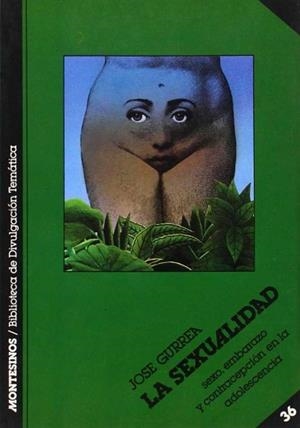 SEXUALIDAD LA | 9788476390023 | GURREA, JOSE