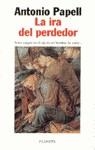 IRA DEL PERDEDOR, LA | 9788408019480 | PAPELL,ANTONIO