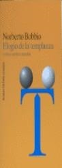 ELOGIO DE LA TEMPLANZA | 9788478807161 | BOBBIO,NORBERTO