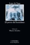 PERRO DEL HORTELANO, EL (LH) | 9788437614762 | LOPE DE VEGA