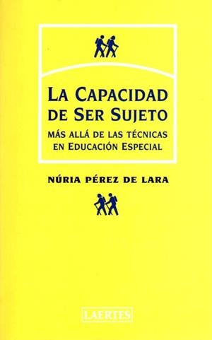 CAPACIDAD DE SER SUJETO, LA | 9788475843612 | PEREZ DE LARA, NURIA