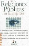 RELACIONES PUBLICAS EN LA EMPRESA, LAS (FLASH) | 9788448301521 | CABRERA, JUAN A.
