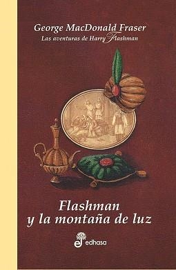FLASHMAN Y LA MONTAÑA DE LUZ | 9788435035118 | FRASER, GEORGE MACDONALD