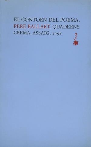CONTORN DEL POEMA, EL | 9788477272168 | BALLART, PERE