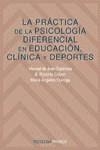 PRACTICA DE LA PSICOLOGIA DIFERENCIAL EN EDUCACION CLINICA Y | 9788436810288 | JUAN ESPINOSA, MANUEL DE