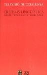 CRITERIS LINGUISTICS SOBRE TRADUCCIO I DOBLATGE | 9788429742282 | TELEVISIO DE CATALUNYA