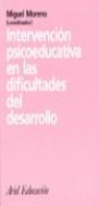 INTERVENCION PSICOEDUCATIVA EN LAS DIFICULTADES | 9788434426054 | MORENO, MIGUEL