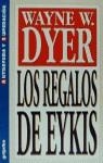 REGALOS DE EYKIS, LOS | 9788425330858 | DYER, WAYNE