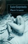 PLACER LICUANTE | 9788420482583 | GOYTISOLO, LUIS