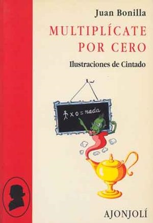 MULTIPLICATE POR CERO | 9788475174815 | BONILLA, JUAN