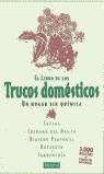LIBRO DE LOS TRUCOS DOMESTICOS EL | 9788479012106 | BURGER, BRIGITTE