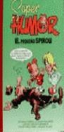 SUPER HUMOR  EL PEQUEÑO SPIROU 1 | 9788440672216 | TOME/JANRY