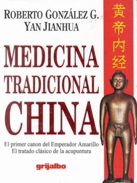MEDICINA TRADICIONAL CHINA | 9789700506593 | GONZALEZ, ROBERTO