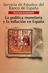 POLITICA MONETARIA Y LA INFLACION EN ESPAÑA LA | 9788420668239 | SERVICIO DE ESTUDIOS DEL BANCO DE ESPAÑA