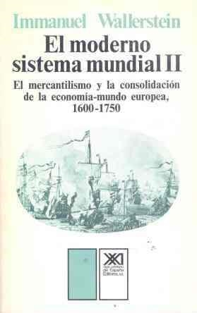 MODERNO SISTEMA MUNDIAL 2, EL | 9788432304811 | WALLERSTEIN, IMMANUEL
