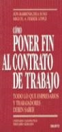 COMO PONER FIN AL CONTRATO DE TRABAJO | 9788423414758 | BARRENECHEA SUSO