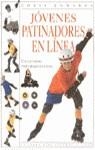 JOVENES PATINADORES EN LINEA | 9788427249684 | EDWARDS CHRIS