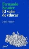 VALOR DE EDUCAR, EL | 9788434411678 | SAVATER, FERNANDO