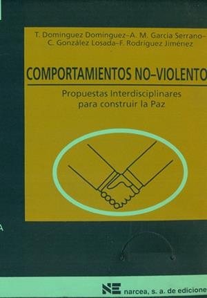 COMPORTAMIENTOS NO VIOLENTOS | 9788427711563 | DOMINGUEZ, TERESA