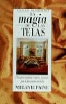 MAGIA DE LAS TELAS LA | 9788432923203 | PAINE, MELANIE