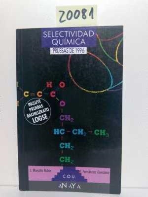 PRUEBAS SELECTIVIDAD QUIMICA | 9788420775364 | MORCILLO-RUBIO