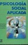 PSICOLOGIA SOCIAL APLICADA | 9788448107086 | ALVARO-GARRIDO-TORREGROSA